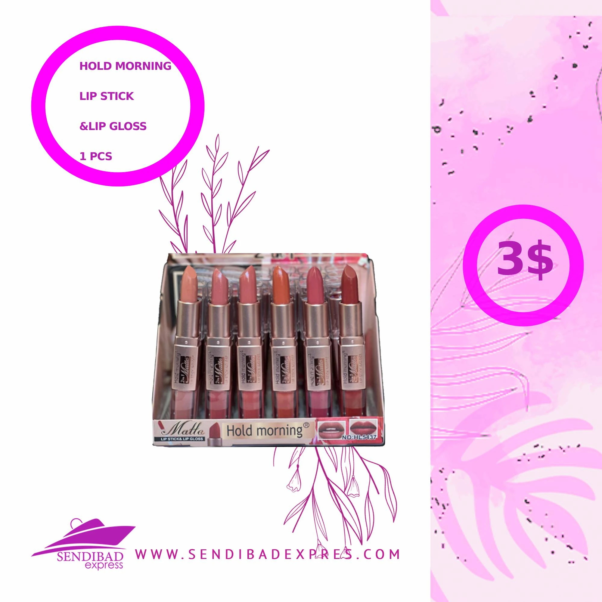 Hold morning lip stick and lip gloss